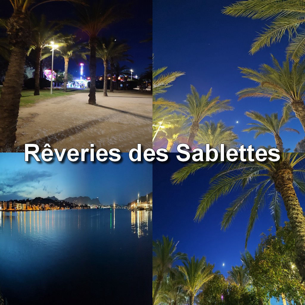 Rêveries des Sablettes